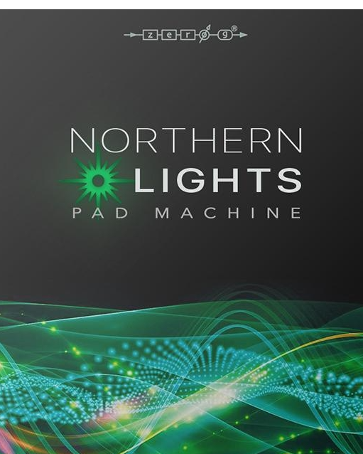 [PAD氛围铺底音源]Zero-G Northern Lights Pad Machine [KONTAKT]（4.14Gb）-果果音源网