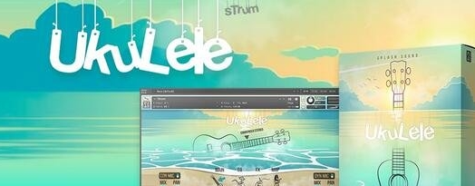 [尤克里里音源]Splash Sound Ukulele [KONTAKT]（1004.3Mb）-果果音源网